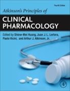Arthur J. Atkinson Jr., Arthur J. Atkinson Jr., Arthur J. (Department of Pharmacology Atkinson Jr., Shiew-Mei Huang, Shiew-Mei (Deputy Director Huang, Huang Shiew-Mei... - Atkinson's Principles of Clinical Pharmacology