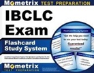Mometrix Lactation Consultant Certification Test Team - Ibclc Exam Flashcard Study System