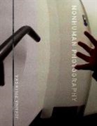 Joanna Zylinska - Nonhuman Photography