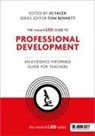 Jo Facer - The researchED Guide to Professional Development: An evidence-informed guide for teachers