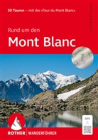 Hartmut Eberlein - Rund um den Mont Blanc