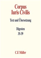 Rolf Kn&uuml;tel _, Rolf Kn&uuml;tel &dagger;, Berthold Kupisch (Prof. Dr.), Berthold Kupisch _, Berthold Kupisch &dagger;, Sebastian Lohsse... - Corpus Iuris Civilis VI