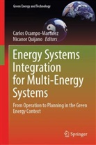 Carlos Ocampo-Martinez, Quijano, Nicanor Quijano - Energy Systems Integration for Multi-Energy Systems