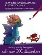 J. P. Manning - How to Draw Dragons Step by Step - Volume 1 - (Step by step instructions on how to draw dragons)