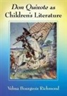 Velma Bourgeois Richmond, Richmond Velma Bourgeois - Don Quixote as Children's Literature