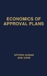 Daniel Gore, Gore Daniel, Peter Spyers-Duran, Spyers-Duran Peter, Unknown - Economics of Approval Plans