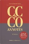 A Branconi, B et al Carron, Blaise Carron, Sabrina Gauron-Carlin, Denis Tappy, Pierre Tercier - Code civil et Code des obligations annot&eacute;s (CC & CO): simili + acc&egrave;s