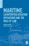 Craig Allen, Allen Craig H. - Maritime Counterproliferation Operations and the Rule of Law