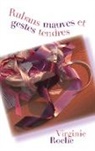 Virginie Roche, Myosotis-Books. Com Myosotis-Books. Com - Rubans mauves et gestes tendres