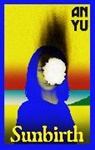 An Yu - Sunbirth