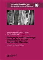 Patrick Gollub, Andreas Oberdorf, Tim Zumhof - P&auml;dagogik und Erziehungswissenschaft an der Universit&auml;t M&uuml;nster