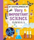 DK - My Encyclopedia of Very Important Science