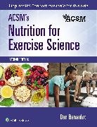 ACSM, Dan Benardot - ACSM's Nutrition for Exercise Science