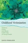 David Finkelhor, Finkelhor David - Childhood Victimization
