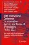Valentina Emilia Balas, Abbas Cheddad, Mohamed Ridda Laouar, Vincenzo Piuri, Dana Rad, Zineb Touati Hamad - 13th International Conference on Information Systems and Advanced Technologies "ICISAT 2023"
