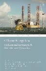 Ignacio Herrera Anchustegui, Pe, Eduardo G Pereira, Madeline Taylor, Ignacio Herrera Anchustegui, Eduardo G Pereira... - Offshore Energy Law