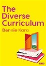 Bennie Kara - Diverse Curriculum