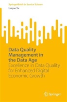 Haiyan Yu - Data Quality Management in the Data Age
