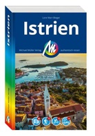 Lore Marr-Bieger - MICHAEL M&Uuml;LLER REISEF&Uuml;HRER Istrien, m. 1 Karte