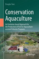 Douglas Tave - Conservation Aquaculture