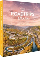Veronika Wengert - Roadtrips Balkan