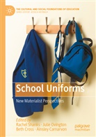 Ainsley Carnarvon, Beth Cross, Beth Cross et al, Julie Ovington, Rachel Shanks - School Uniforms