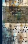 Howard Hanson - Harmonic Materials of Modern Music; Resources of the Tempered Scale