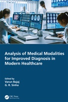Varun (Iiitdm Jabalpur Bajaj, Varun Bajaj, G. R. Sinha, Sinha G. R. - Analysis of Medical Modalities for Improved Diagnosis in Modern
