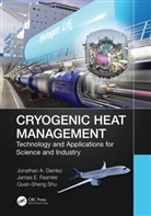 Jonathan Demko, Jonathan Fesmire Demko, Demko Jonathan, James E. Fesmire, Quan-Sheng Shu, Shu Quan-Sheng - Cryogenic Heat Management