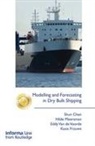 Shun Chen, Shun (Shanghai Maritime University) Meersman Chen, Shun Meersman Chen, Chen Shun, Koos Frouws, Frouws Koos... - Modelling and Forecasting in Dry Bulk Shipping