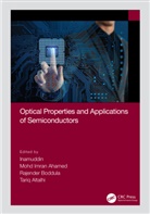 Mohd Imran Boddula Inamuddin Ahamed, Mohd Imran Ahamed, Tariq Altalhi, Rajender Boddula, Inamuddin - Optical Properties and Applications of Semiconductors