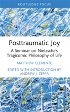 Matthew Clemente, Andrew J. Zeppa - Posttraumatic Joy