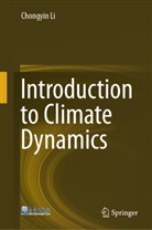 Chongyin Li, Ruirui Zhang - Introduction to Climate Dynamics