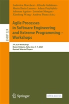 Ademar Aguiar, Alfredo Goldman, Maria Ilaria Lunesu et al, Maria Ilaria Lunesu, Lodovica Marchesi, Lorraine Morgan... - Agile Processes in Software Engineering and Extreme Programming - Workshops