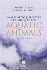 Barbara Ross, Barbara (University of Stirling) Ross, Lindsay Ross, Lindsay G Ross, Lindsay G. Ross, Lindsay G. (University of Stirling) Ross... - Anaesthetic and Sedative Techniques for Aquatic Animals