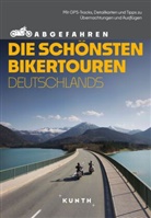 Stephan Fennel, Stephanie Fischer, Snezana Simicic, Snežana &Scaron;imičić, Christian Steinma&szlig;l, Sabine Welte... - KUNTH Abgefahren - Die sch&ouml;nsten Bikertouren Deutschlands