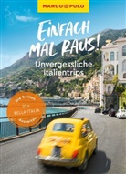 Marco Polo Verlag - MARCO POLO Bildband Einfach mal raus! Unvergessliche Italientrips