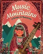 Sabrina Shah, Manal Mirza - Music of the Mountains