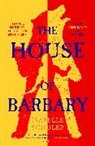 Isabelle Schuler - The House of Barbary
