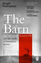 Wright Thompson, Thompson Wright - The Barn