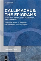 Susan A Stephens, Acosta-Hughes, Benjamin Acosta-Hughes, Susan A. Stephens - Callimachus: The Epigrams