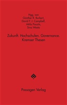 G&uuml;nther Burkert, G&uuml;nther Burkert u a, David F. J. Campbell, David F.J. Campbell, Attila Pausits, Sina Westa - Zukunft. Hochschulen. Governance