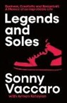 Sonny Vaccaro - Legends and Soles