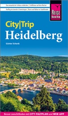 G&uuml;nter Schenk - Reise Know-How CityTrip Heidelberg