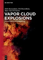 Pol Hoorelbeke, Dirk Roosendans, Ma Van Overmeire, Marc Van Overmeire - Vapor Cloud Explosions