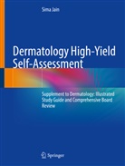 Sima Jain - Dermatology High-Yield Self-Assessment