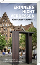 Astrid Betz, Doris Katheder, Pr&ouml;lss-Kammerer, Anja Pr&ouml;l&szlig;-Kammerer, Sabrina Weyh - Erinnern nicht vergessen