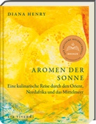 Diana Henry, Manuela Schomann - Aromen der Sonne - Deutscher Kochbuchpreis 2025 - Bronze