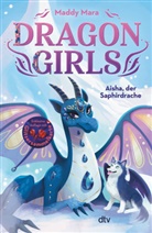 Maddy Mara - Dragon Girls - Aisha, der Saphirdrache