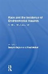 Bunyan Bryant, Bunyan Mohai Bryant, Paul Mohai, Mohai Paul - Race and the Incidence of Environmental Hazards